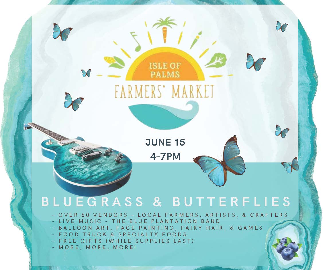 Isle of Palms Farmer's Market 6/15/2023